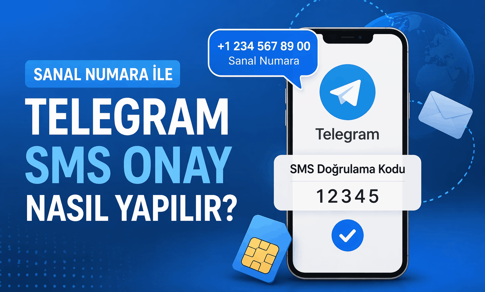 Sanal Numara ile Telegram SMS Onay Nasıl Yapılır?